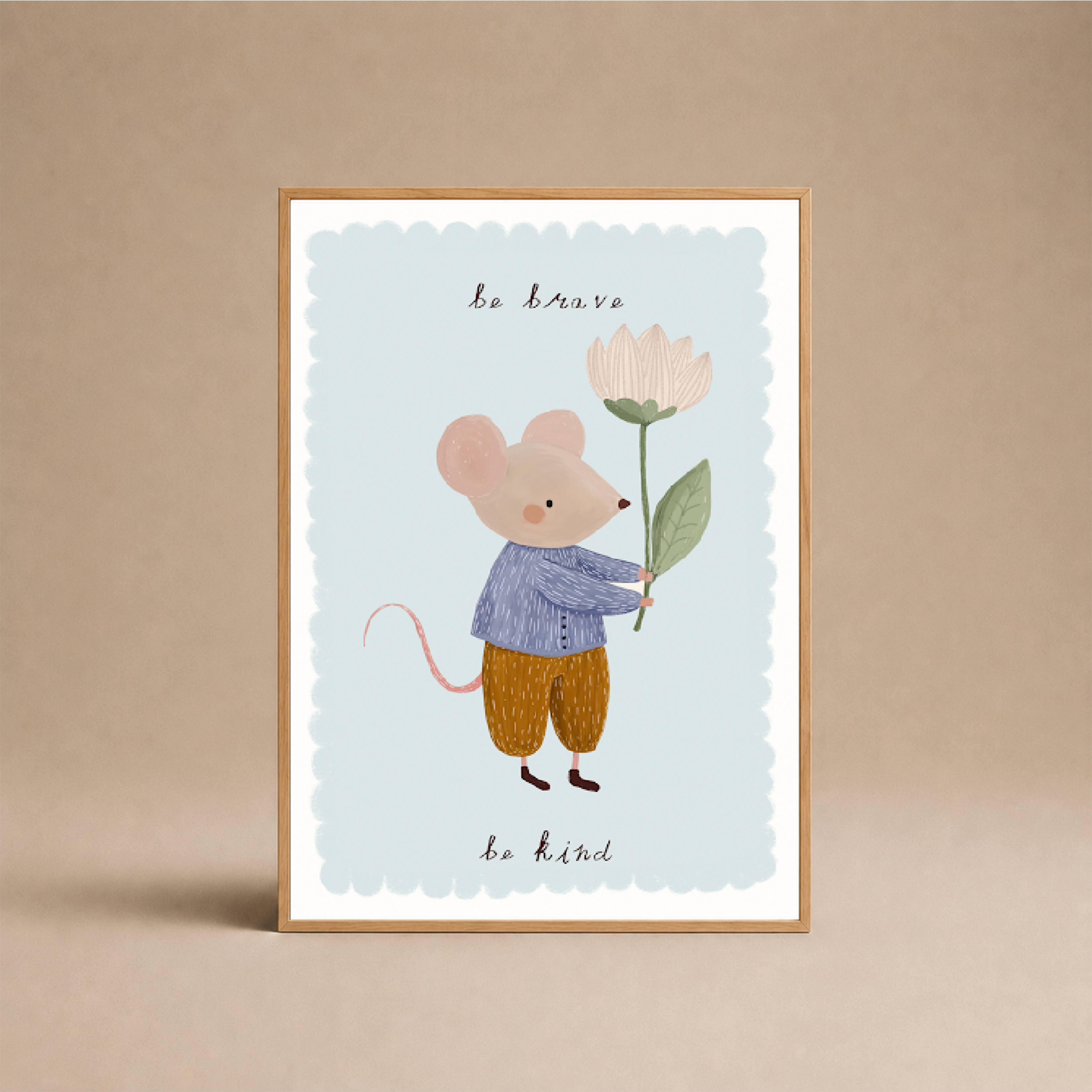 RATÓN - BE BRAVE BE KIND